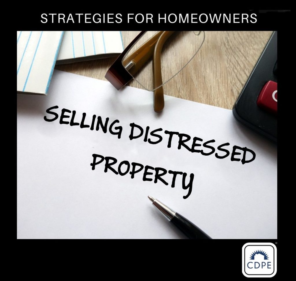 Selling distressed property